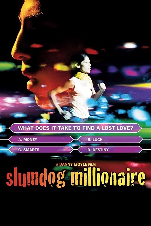 SLUMDOG MILLIONAIRE